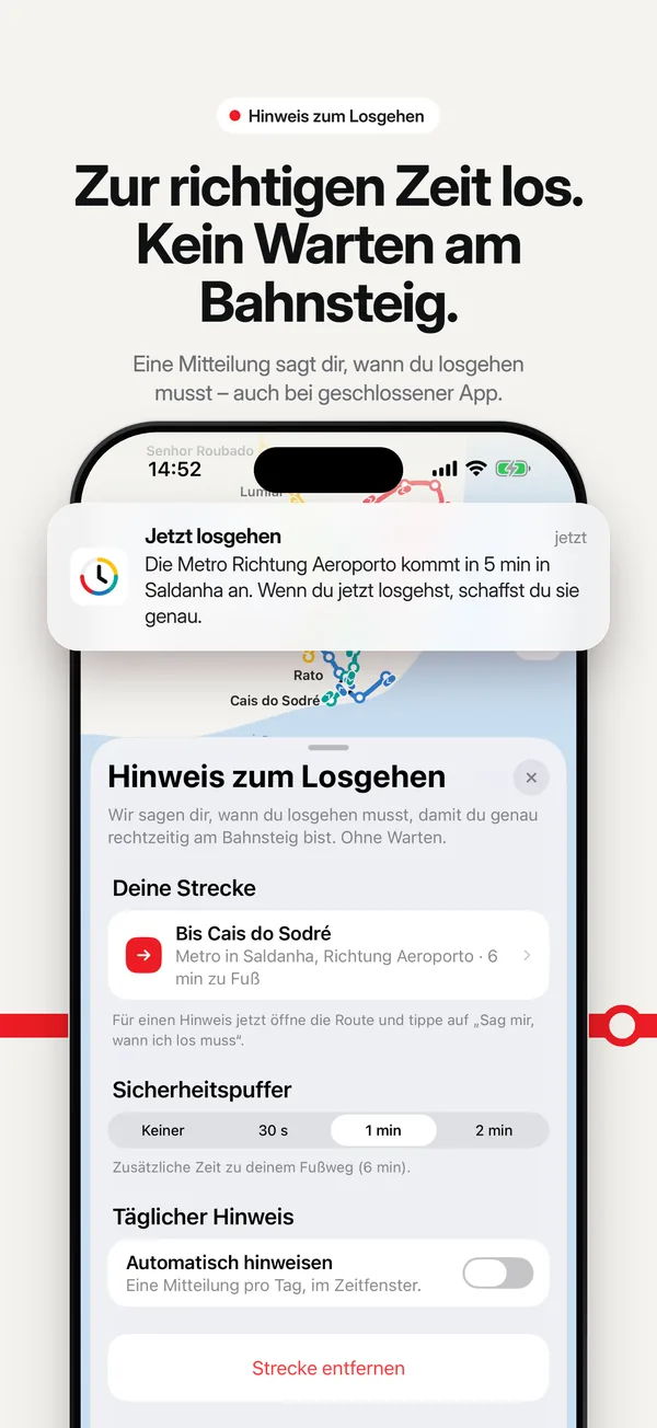 Zur richtigen Zeit los. Kein Warten am Bahnsteig.